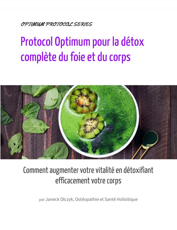 Protocol Optimum Detox complete du corps et du foie